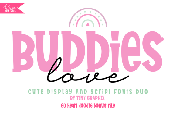 Buddies Love Duo: A Font Pairing for Heartfelt Designs