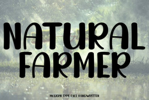 Natural Farmer: A Modern Display Font for Creative Projects