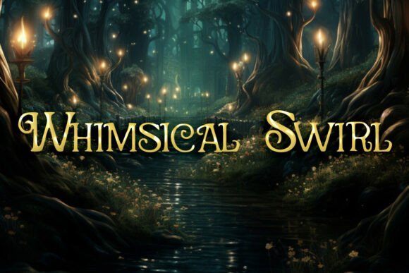 Whimsical Swirl: Infusing Magic into Modern Typography